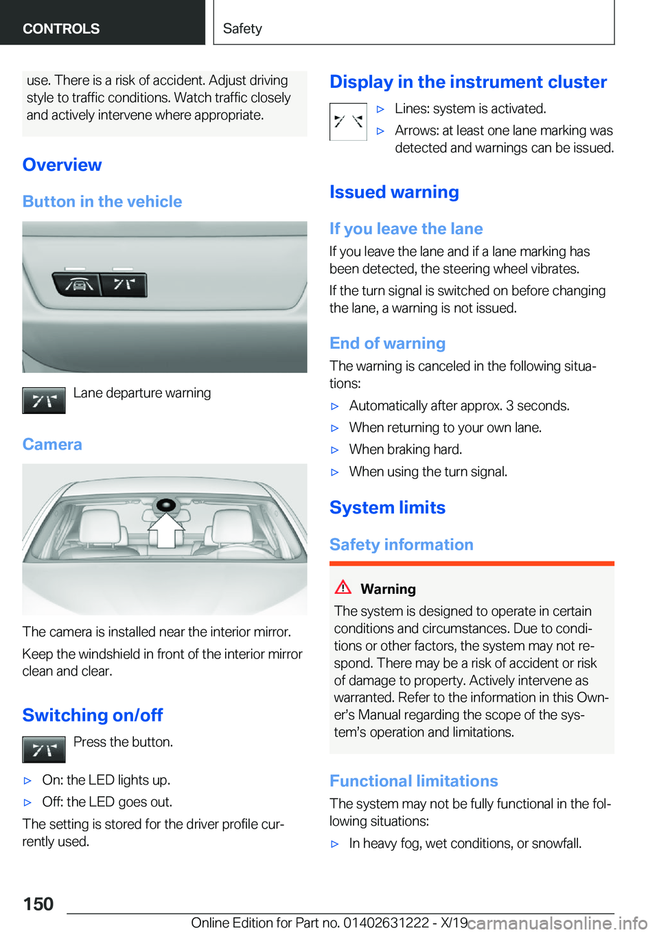 BMW M2 2020  Owners Manual �u�s�e�.��T�h�e�r�e��i�s��a��r�i�s�k��o�f��a�c�c�i�d�e�n�t�.��A�d�j�u�s�t��d�r�i�v�i�n�g
�s�t�y�l�e��t�o��t�r�a�f�f�i�c��c�o�n�d�i�t�i�o�n�s�.��W�a�t�c�h��t�r�a�f�f�i�c��c�l�o�s�e�l�y
�a