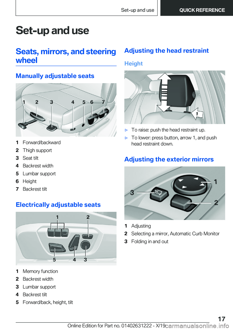 BMW M2 2020 User Guide �S�e�t�-�u�p��a�n�d��u�s�e�S�e�a�t�s�,��m�i�r�r�o�r�s�,��a�n�d��s�t�e�e�r�i�n�g�w�h�e�e�l
�M�a�n�u�a�l�l�y��a�d�j�u�s�t�a�b�l�e��s�e�a�t�s
�1�F�o�r�w�a�r�d�/�b�a�c�k�w�a�r�d�2�T�h�i�g�h��s�u�p