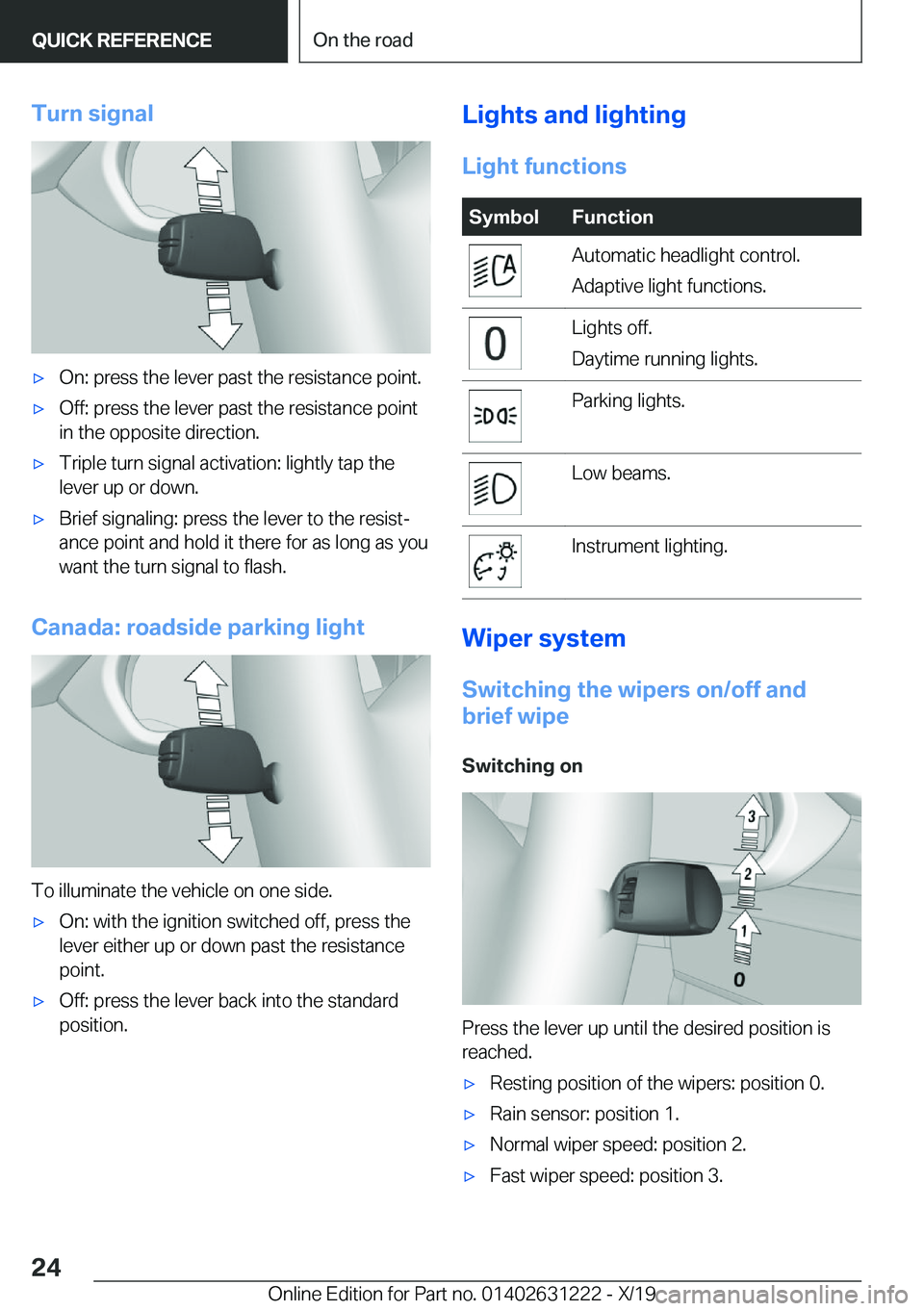 BMW M2 2020 Owners Manual �T�u�r�n��s�i�g�n�a�l'x�O�n�:��p�r�e�s�s��t�h�e��l�e�v�e�r��p�a�s�t��t�h�e��r�e�s�i�s�t�a�n�c�e��p�o�i�n�t�.'x�O�f�f�:��p�r�e�s�s��t�h�e��l�e�v�e�r��p�a�s�t��t�h�e��r�e�s�i�s�t�a
