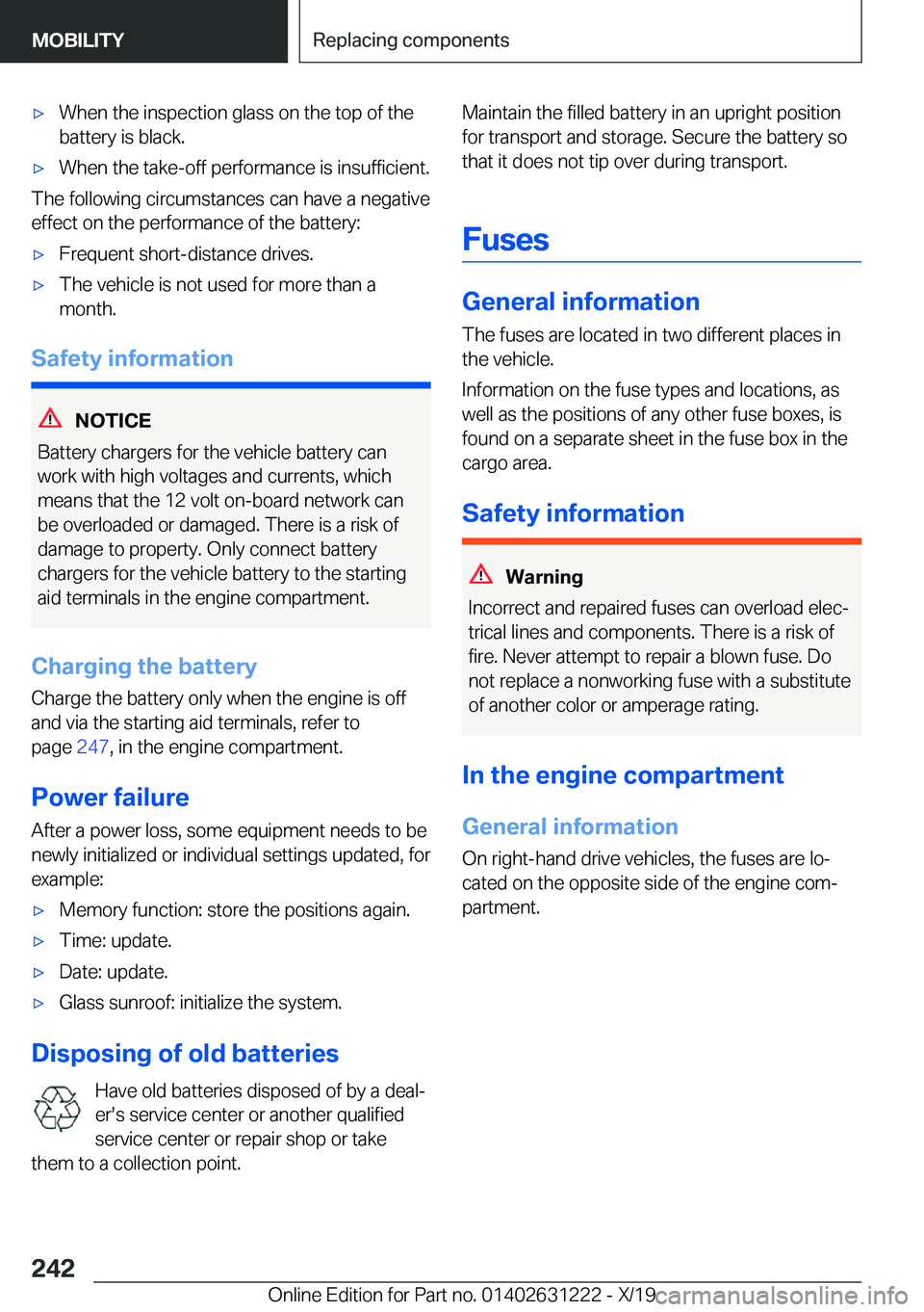 BMW M2 2020  Owners Manual 'x�W�h�e�n��t�h�e��i�n�s�p�e�c�t�i�o�n��g�l�a�s�s��o�n��t�h�e��t�o�p��o�f��t�h�e
�b�a�t�t�e�r�y��i�s��b�l�a�c�k�.'x�W�h�e�n��t�h�e��t�a�k�e�-�o�f�f��p�e�r�f�o�r�m�a�n�c�e��i�s��