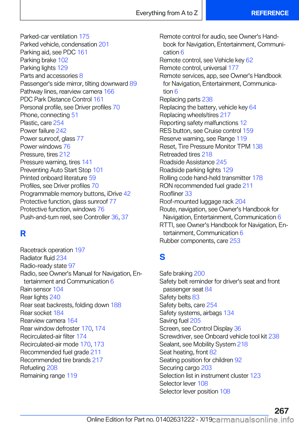 BMW M2 2020  Owners Manual �P�a�r�k�e�d�-�c�a�r��v�e�n�t�i�l�a�t�i�o�n��1�7�5�
�P�a�r�k�e�d��v�e�h�i�c�l�e�,��c�o�n�d�e�n�s�a�t�i�o�n� �2�0�1�
�P�a�r�k�i�n�g��a�i�d�,��s�e�e��P�D�C� �1�6�1�
�P�a�r�k�i�n�g��b�r�a�k�