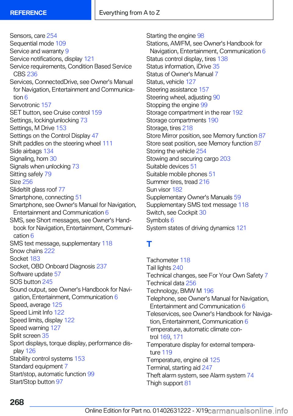 BMW M2 2020  Owners Manual �S�e�n�s�o�r�s�,��c�a�r�e��2�5�4�
�S�e�q�u�e�n�t�i�a�l��m�o�d�e� �1�0�9�
�S�e�r�v�i�c�e��a�n�d��w�a�r�r�a�n�t�y� �9�
�S�e�r�v�i�c�e��n�o�t�i�f�i�c�a�t�i�o�n�s�,��d�i�s�p�l�a�y� �1�2�1�
�