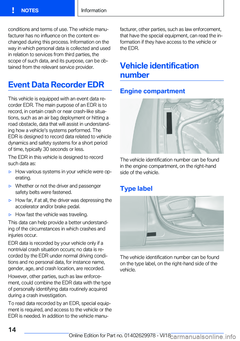 BMW M2 2019 User Guide �c�o�n�d�i�t�i�o�n�s��a�n�d��t�e�r�m�s��o�f��u�s�e�.��T�h�e��v�e�h�i�c�l�e��m�a�n�uj
�f�a�c�t�u�r�e�r��h�a�s��n�o��i�n�f�l�u�e�n�c�e��o�n��t�h�e��c�o�n�t�e�n�t��e�xj
�c�h�a�n�g�e�d��d