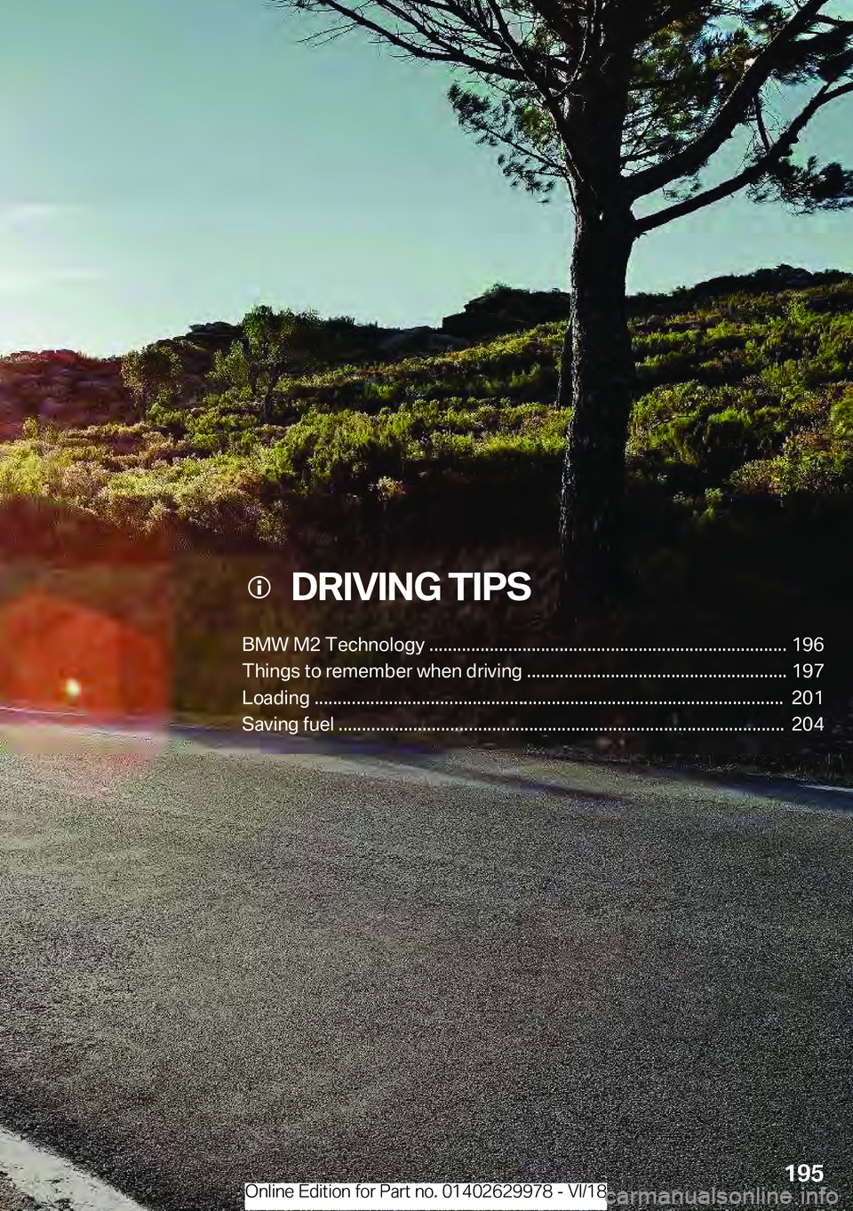 BMW M2 2019  Owners Manual ���D�R�I�V�I�N�G��T�I�P�S
�B�M�W��M�2��T�e�c�h�n�o�l�o�g�y���������������������������������������������������������������������