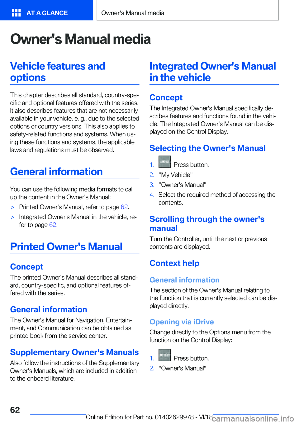 BMW M2 2019 Repair Manual �O�w�n�e�r�'�s��M�a�n�u�a�l��m�e�d�i�a
�V�e�h�i�c�l�e��f�e�a�t�u�r�e�s��a�n�d
�o�p
�t
�i�o�n�s�T�h�i�s��c�h�a�p�t�e�r��d�e�s�c�r�i�b�e�s��a�l�l��s�t�a�n�d�a�r�d�,��c�o�u�n�t�r�y�-�s�p�ej