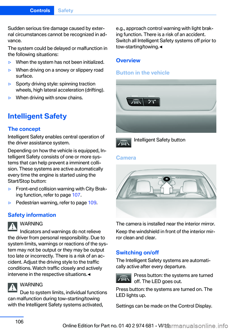 BMW M2 2017  Owners Manual �S�u�d�d�e�n� �s�e�r�i�o�u�s� �t�i�r�e� �d�a�m�a�g�e� �c�a�u�s�e�d� �b�y� �e�x�t�e�rj
�n�a�l� �c�i�r�c�u�m�s�t�a�n�c�e�s� �c�a�n�n�o�t� �b�e� �r�e�c�o�g�n�i�z�e�d� �i�n� �a�dj �v�a�n�c�e�.
�T�h�e� �