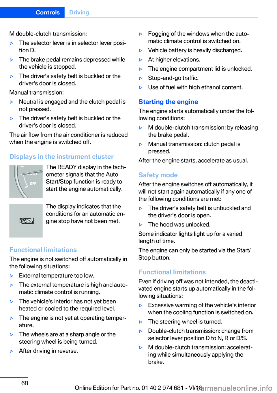 BMW M2 2017 Repair Manual �M� �d�o�u�b�l�e�-�c�l�u�t�c�h� �t�r�a�n�s�m�i�s�s�i�o�n�:'y�T�h�e� �s�e�l�e�c�t�o�r� �l�e�v�e�r� �i�s� �i�n� �s�e�l�e�c�t�o�r� �l�e�v�e�r� �p�o�s�ij
�t�i�o�n� �D�.'y�T�h�e� �b�r�a�k�e� �p�e�
