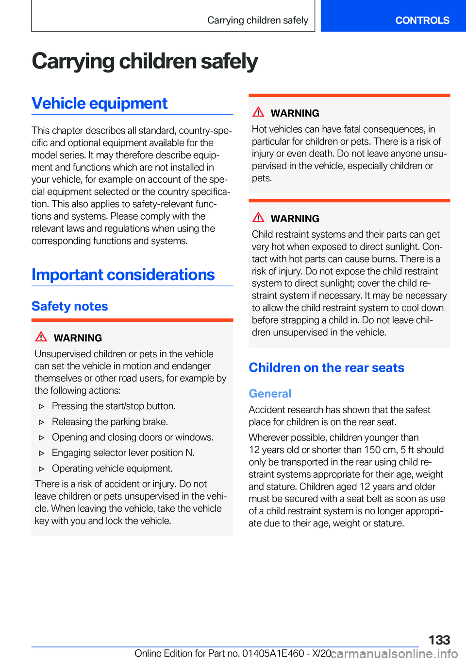 BMW M3 2021  Owners Manual �C�a�r�r�y�i�n�g��c�h�i�l�d�r�e�n��s�a�f�e�l�y�V�e�h�i�c�l�e��e�q�u�i�p�m�e�n�t
�T�h�i�s��c�h�a�p�t�e�r��d�e�s�c�r�i�b�e�s��a�l�l��s�t�a�n�d�a�r�d�,��c�o�u�n�t�r�y�-�s�p�ej�c�i�f�i�c��a�n�d�