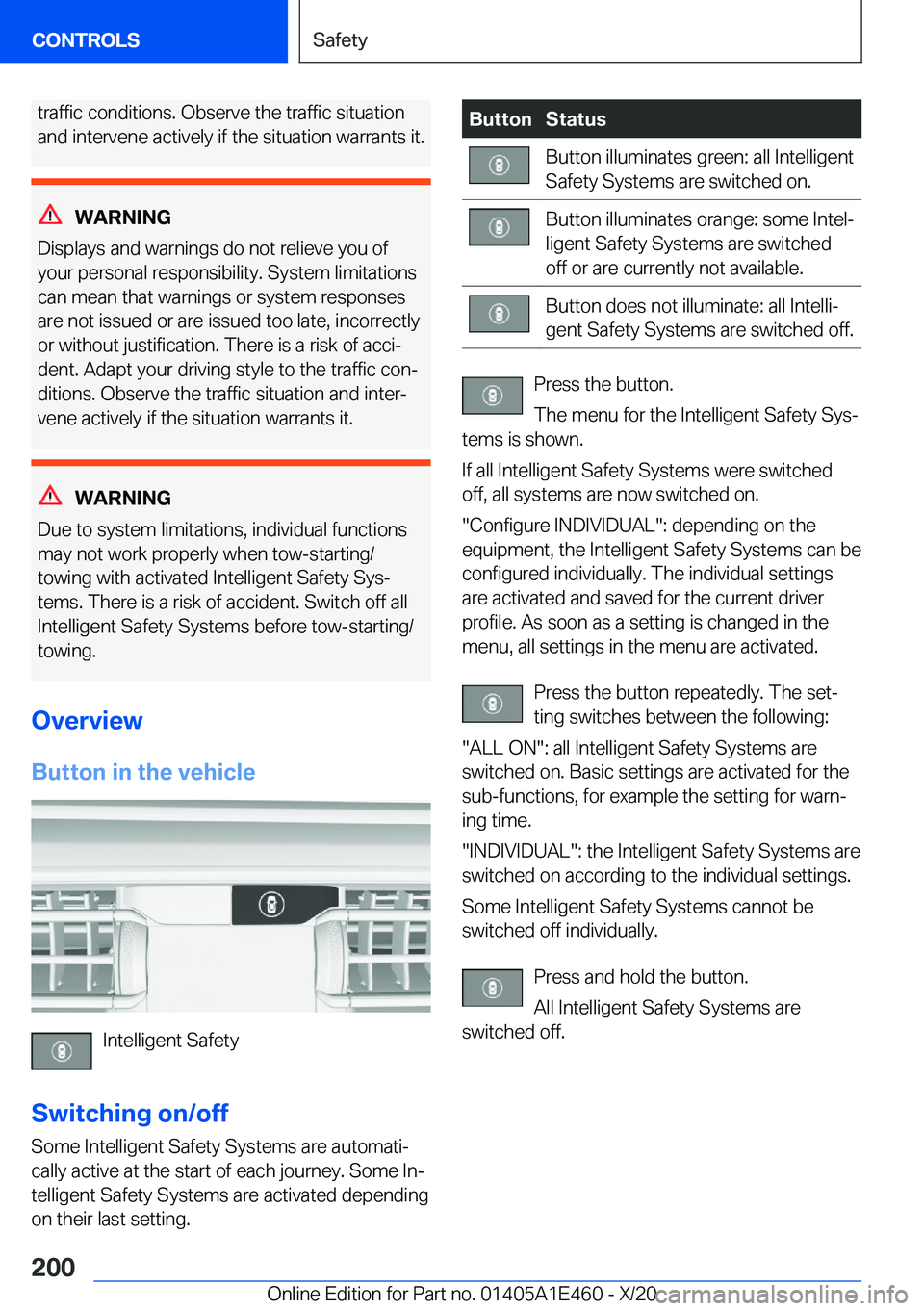 BMW M3 2021  Owners Manual �t�r�a�f�f�i�c��c�o�n�d�i�t�i�o�n�s�.��O�b�s�e�r�v�e��t�h�e��t�r�a�f�f�i�c��s�i�t�u�a�t�i�o�n�a�n�d��i�n�t�e�r�v�e�n�e��a�c�t�i�v�e�l�y��i�f��t�h�e��s�i�t�u�a�t�i�o�n��w�a�r�r�a�n�t�s��i�t
