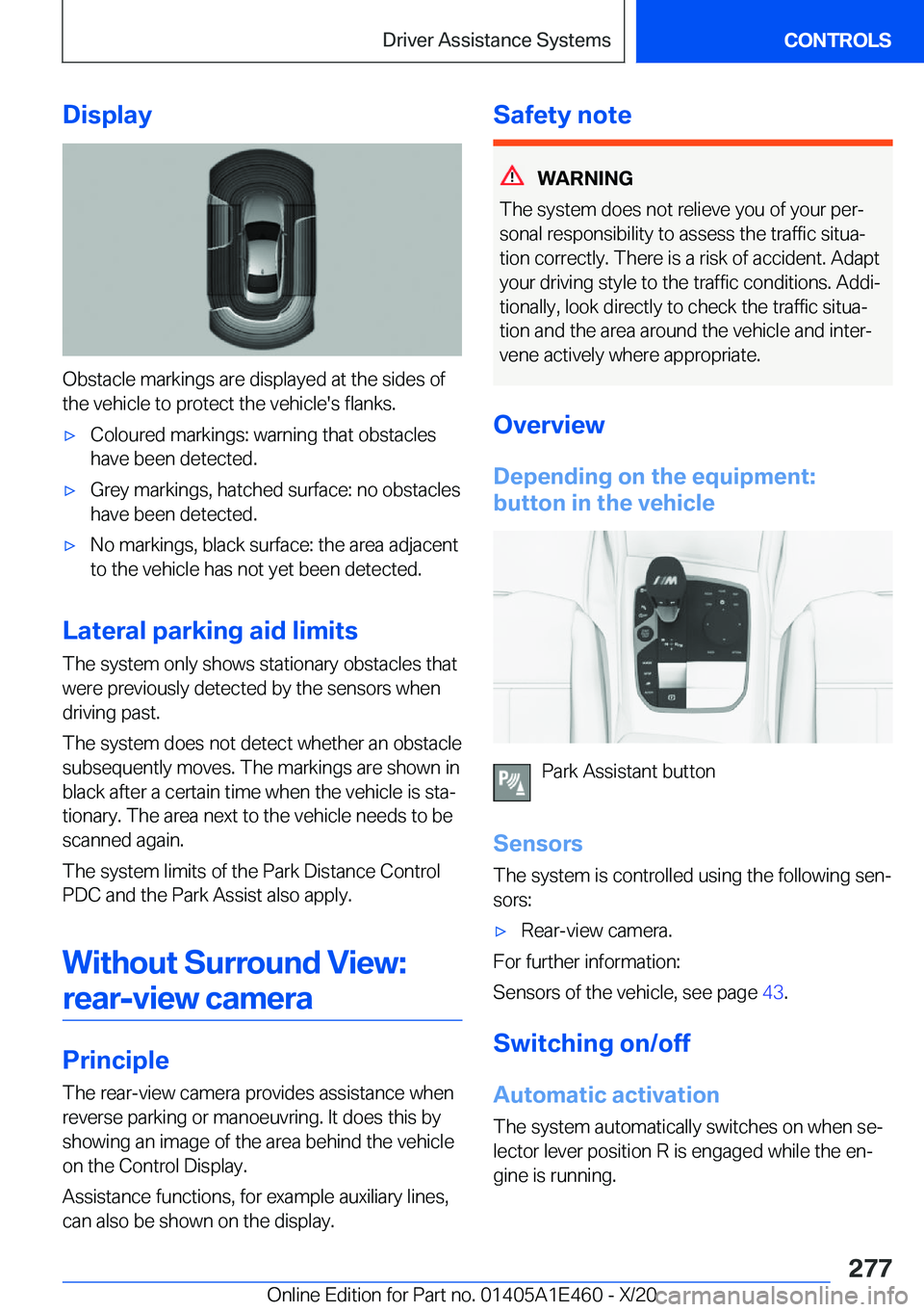 BMW M3 2021  Owners Manual �D�i�s�p�l�a�y
�O�b�s�t�a�c�l�e��m�a�r�k�i�n�g�s��a�r�e��d�i�s�p�l�a�y�e�d��a�t��t�h�e��s�i�d�e�s��o�f�t�h�e��v�e�h�i�c�l�e��t�o��p�r�o�t�e�c�t��t�h�e��v�e�h�i�c�l�e�'�s��f�l�a�n�k�s�