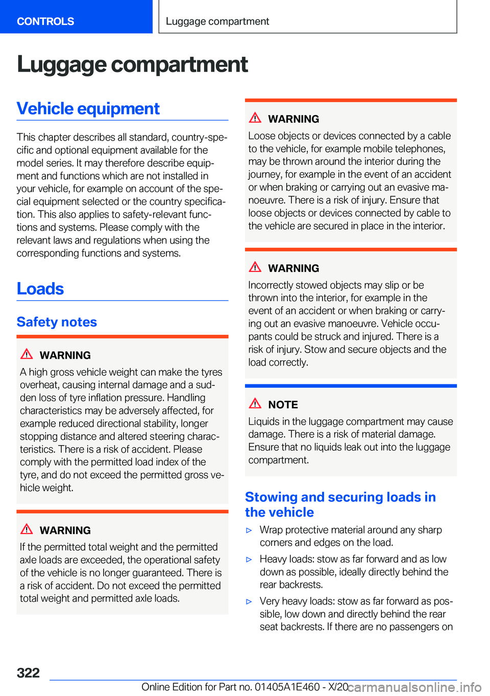 BMW M3 2021  Owners Manual �L�u�g�g�a�g�e��c�o�m�p�a�r�t�m�e�n�t�V�e�h�i�c�l�e��e�q�u�i�p�m�e�n�t
�T�h�i�s��c�h�a�p�t�e�r��d�e�s�c�r�i�b�e�s��a�l�l��s�t�a�n�d�a�r�d�,��c�o�u�n�t�r�y�-�s�p�ej�c�i�f�i�c��a�n�d��o�p�t�i�