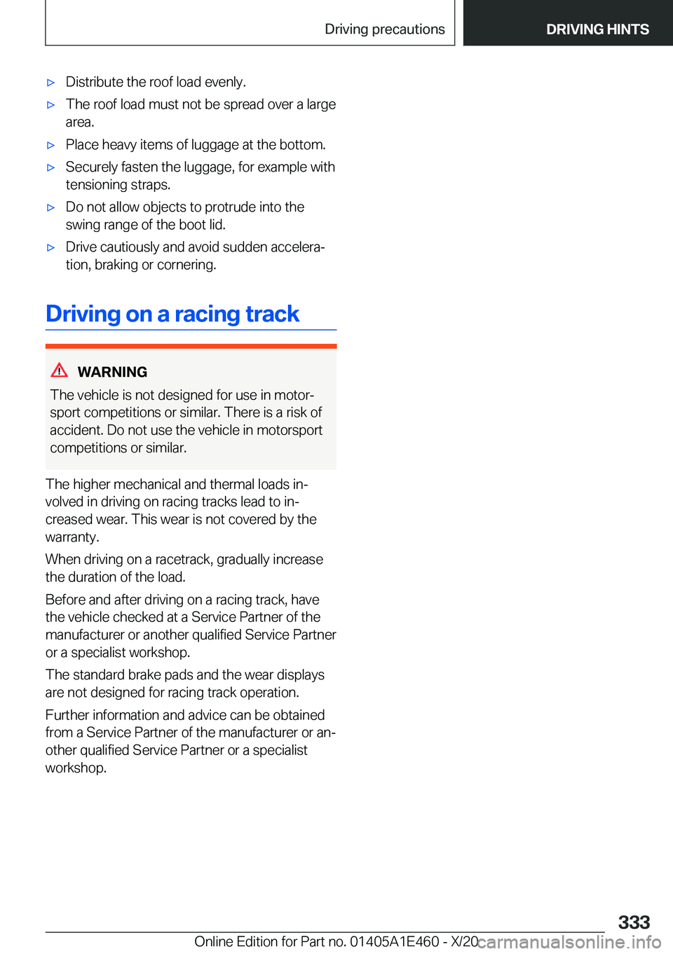 BMW M3 2021  Owners Manual 'x�D�i�s�t�r�i�b�u�t�e��t�h�e��r�o�o�f��l�o�a�d��e�v�e�n�l�y�.'x�T�h�e��r�o�o�f��l�o�a�d��m�u�s�t��n�o�t��b�e��s�p�r�e�a�d��o�v�e�r��a��l�a�r�g�e
�a�r�e�a�.'x�P�l�a�c�e��h�e�