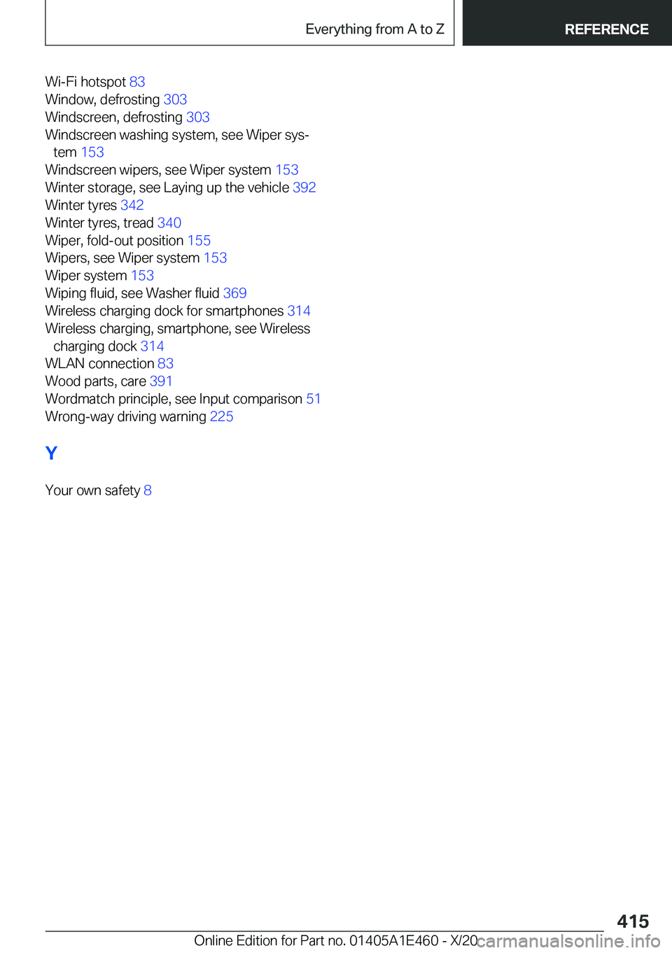 BMW M3 2021  Owners Manual �W�i�-�F�i��h�o�t�s�p�o�t��8�3�
�W�i�n�d�o�w�,��d�e�f�r�o�s�t�i�n�g� �3�0�3�
�W�i�n�d�s�c�r�e�e�n�,��d�e�f�r�o�s�t�i�n�g� �3�0�3�
�W�i�n�d�s�c�r�e�e�n��w�a�s�h�i�n�g��s�y�s�t�e�m�,��s�e�e�