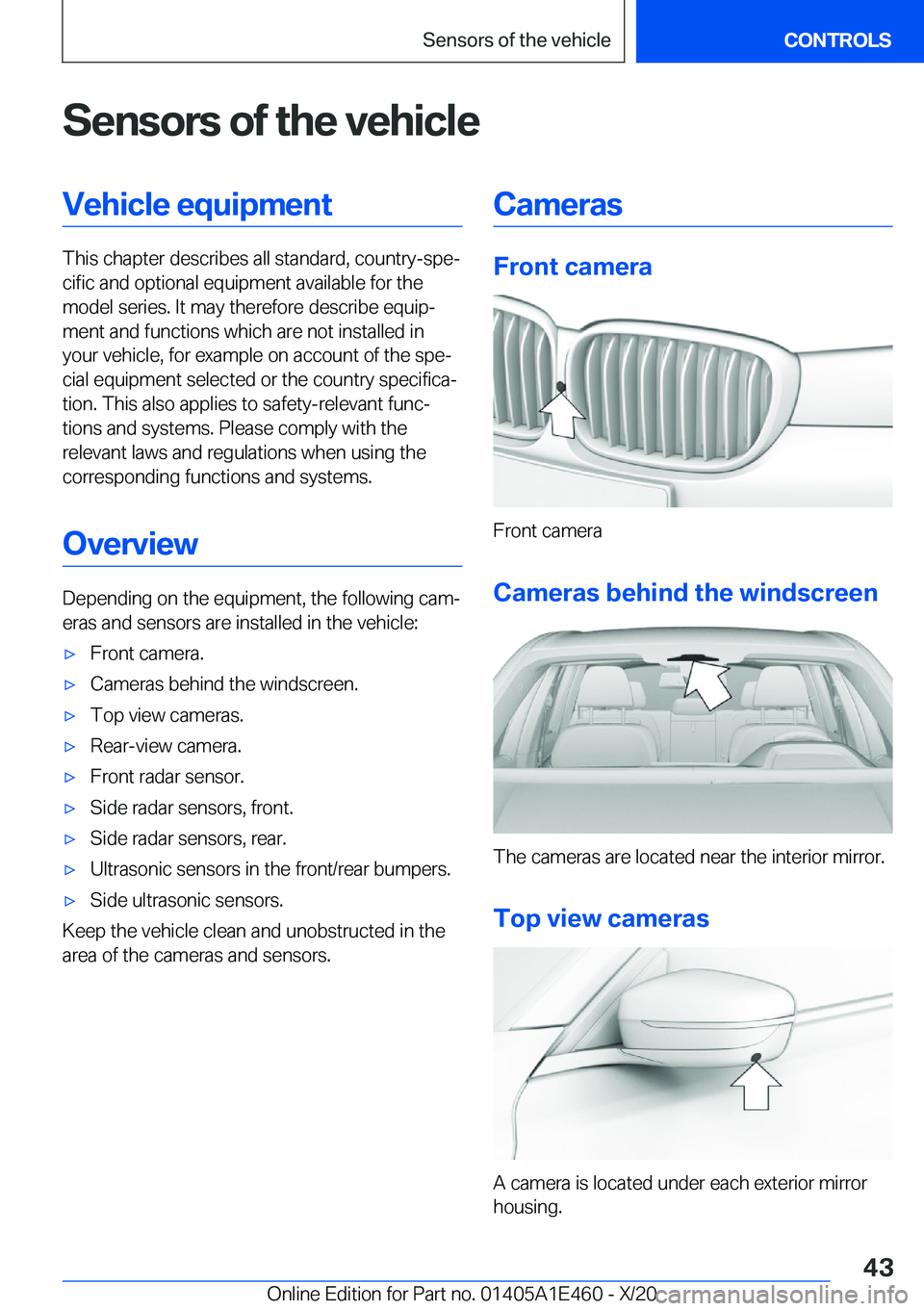 BMW M3 2021 Service Manual �S�e�n�s�o�r�s��o�f��t�h�e��v�e�h�i�c�l�e�V�e�h�i�c�l�e��e�q�u�i�p�m�e�n�t
�T�h�i�s��c�h�a�p�t�e�r��d�e�s�c�r�i�b�e�s��a�l�l��s�t�a�n�d�a�r�d�,��c�o�u�n�t�r�y�-�s�p�ej�c�i�f�i�c��a�n�d��o�