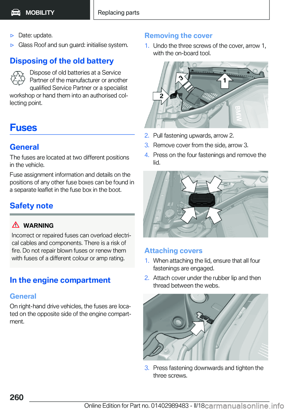 BMW M3 2018  Owners Manual 'x�D�a�t�e�:��u�p�d�a�t�e�.'x�G�l�a�s�s��R�o�o�f��a�n�d��s�u�n��g�u�a�r�d�:��i�n�i�t�i�a�l�i�s�e��s�y�s�t�e�m�.
�D�i�s�p�o�s�i�n�g��o�f��t�h�e��o�l�d��b�a�t�t�e�r�y�D�i�s�p�o�s�e��