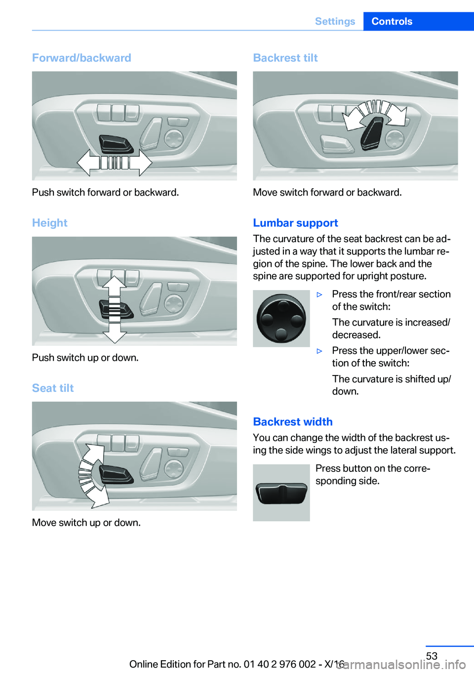 BMW M3 2017 Workshop Manual �F�o�r�w�a�r�d�/�b�a�c�k�w�a�r�d
�P�u�s�h� �s�w�i�t�c�h� �f�o�r�w�a�r�d� �o�r� �b�a�c�k�w�a�r�d�.
�H�e�i�g�h�t
�P�u�s�h� �s�w�i�t�c�h� �u�p� �o�r� �d�o�w�n�. �S�e�a�t��t�i�l�t
�M�o�v�e� �s�w�i�t�c�h�
