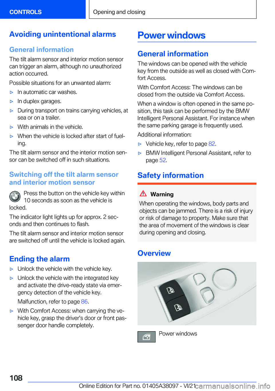BMW M4 2022  Owners Manual �A�v�o�i�d�i�n�g��u�n�i�n�t�e�n�t�i�o�n�a�l��a�l�a�r�m�s�G�e�n�e�r�a�l��i�n�f�o�r�m�a�t�i�o�n
�T�h�e��t�i�l�t��a�l�a�r�m��s�e�n�s�o�r��a�n�d��i�n�t�e�r�i�o�r��m�o�t�i�o�n��s�e�n�s�o�r �c�a�n