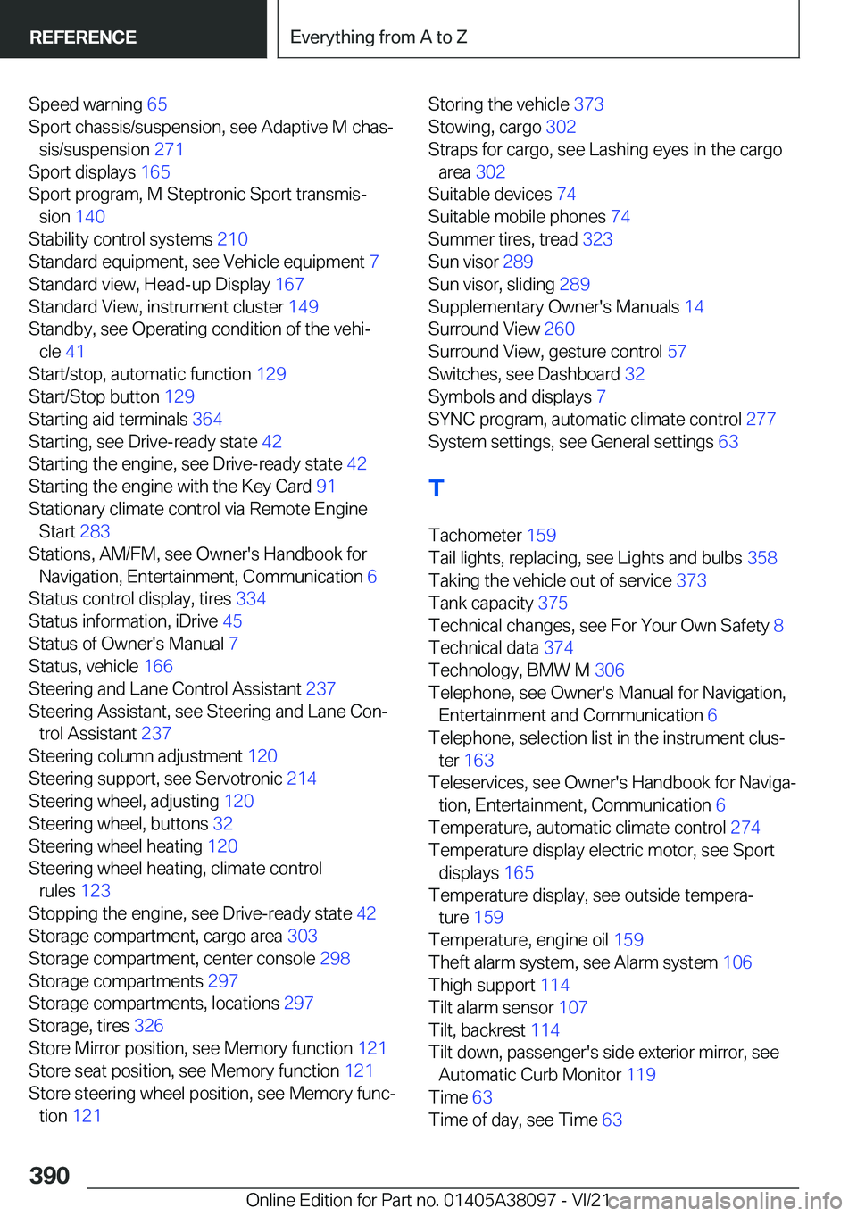 BMW M4 2022  Owners Manual �S�p�e�e�d��w�a�r�n�i�n�g��6�5�
�S�p�o�r�t��c�h�a�s�s�i�s�/�s�u�s�p�e�n�s�i�o�n�,��s�e�e��A�d�a�p�t�i�v�e��M��c�h�a�s#j �s�i�s�/�s�u�s�p�e�n�s�i�o�n� �2�7�1�
�S�p�o�r�t��d�i�s�p�l�a�y�s� �