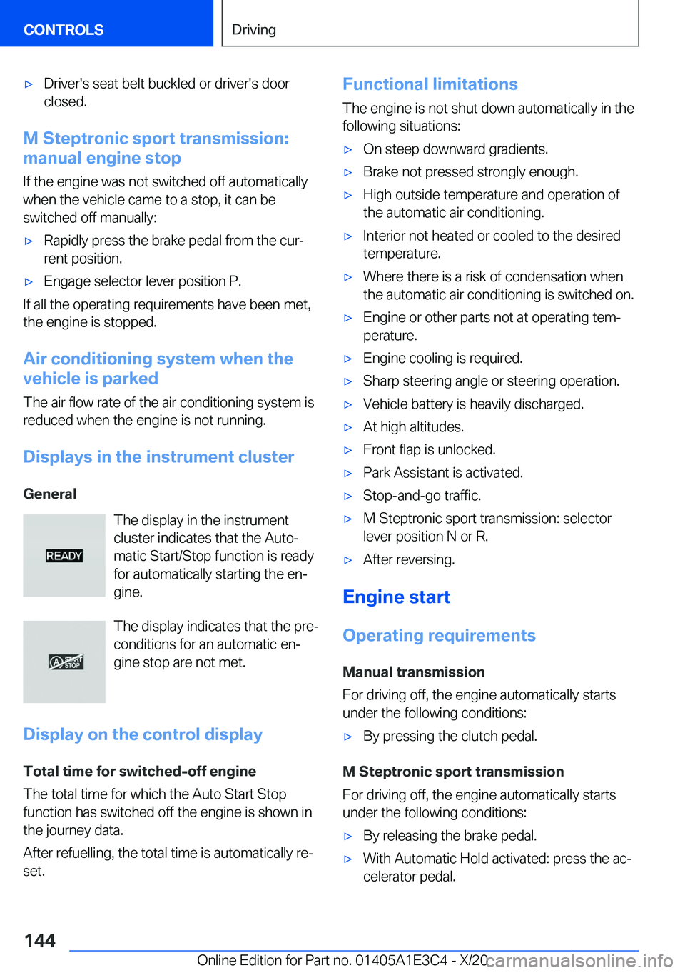 BMW M4 2021  Owners Manual 'x�D�r�i�v�e�r�'�s��s�e�a�t��b�e�l�t��b�u�c�k�l�e�d��o�r��d�r�i�v�e�r�'�s��d�o�o�r�c�l�o�s�e�d�.
�M��S�t�e�p�t�r�o�n�i�c��s�p�o�r�t��t�r�a�n�s�m�i�s�s�i�o�n�:
�m�a�n�u�a�l��e�n�g