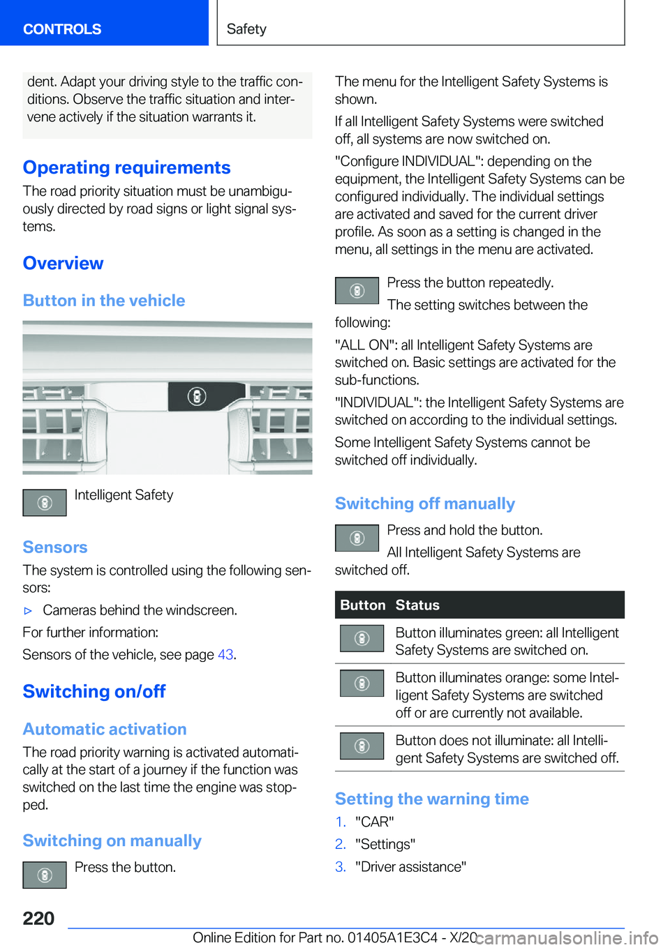 BMW M4 2021  Owners Manual �d�e�n�t�.��A�d�a�p�t��y�o�u�r��d�r�i�v�i�n�g��s�t�y�l�e��t�o��t�h�e��t�r�a�f�f�i�c��c�o�nj
�d�i�t�i�o�n�s�.��O�b�s�e�r�v�e��t�h�e��t�r�a�f�f�i�c��s�i�t�u�a�t�i�o�n��a�n�d��i�n�t�e�rj 