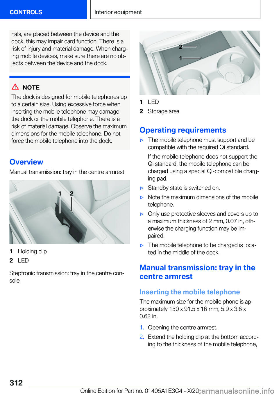 BMW M4 2021  Owners Manual �n�a�l�s�,��a�r�e��p�l�a�c�e�d��b�e�t�w�e�e�n��t�h�e��d�e�v�i�c�e��a�n�d��t�h�e
�d�o�c�k�,��t�h�i�s��m�a�y��i�m�p�a�i�r��c�a�r�d��f�u�n�c�t�i�o�n�.��T�h�e�r�e��i�s��a
�r�i�s�k��o�f��i