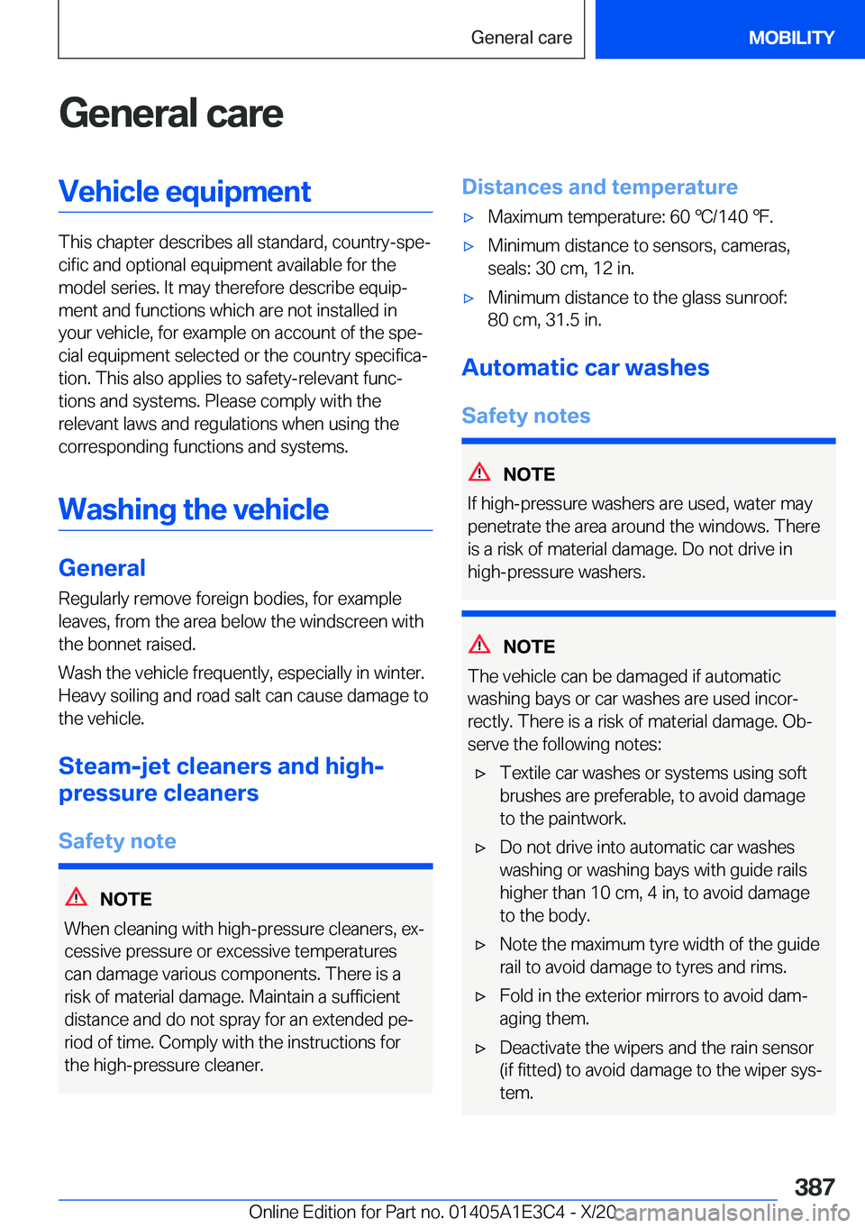BMW M4 2021  Owners Manual �G�e�n�e�r�a�l��c�a�r�e�V�e�h�i�c�l�e��e�q�u�i�p�m�e�n�t
�T�h�i�s��c�h�a�p�t�e�r��d�e�s�c�r�i�b�e�s��a�l�l��s�t�a�n�d�a�r�d�,��c�o�u�n�t�r�y�-�s�p�ej�c�i�f�i�c��a�n�d��o�p�t�i�o�n�a�l��e�q�