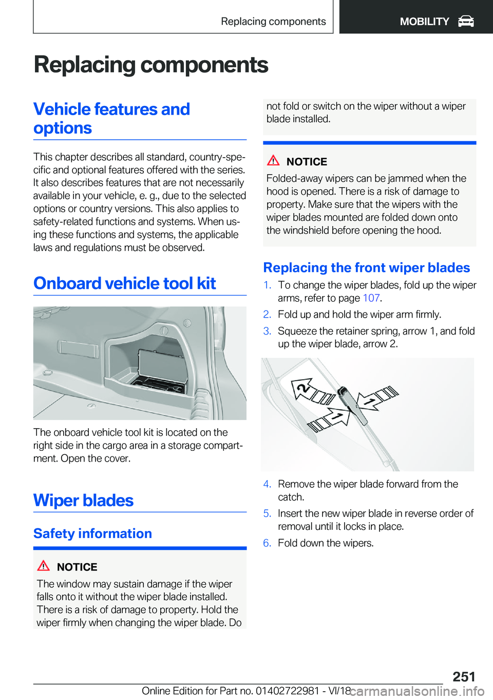 BMW M4 2019  Owners Manual �R�e�p�l�a�c�i�n�g��c�o�m�p�o�n�e�n�t�s�V�e�h�i�c�l�e��f�e�a�t�u�r�e�s��a�n�d�o�p�t�i�o�n�s
�T�h�i�s��c�h�a�p�t�e�r��d�e�s�c�r�i�b�e�s��a�l�l��s�t�a�n�d�a�r�d�,��c�o�u�n�t�r�y�-�s�p�ej�c�i�f�