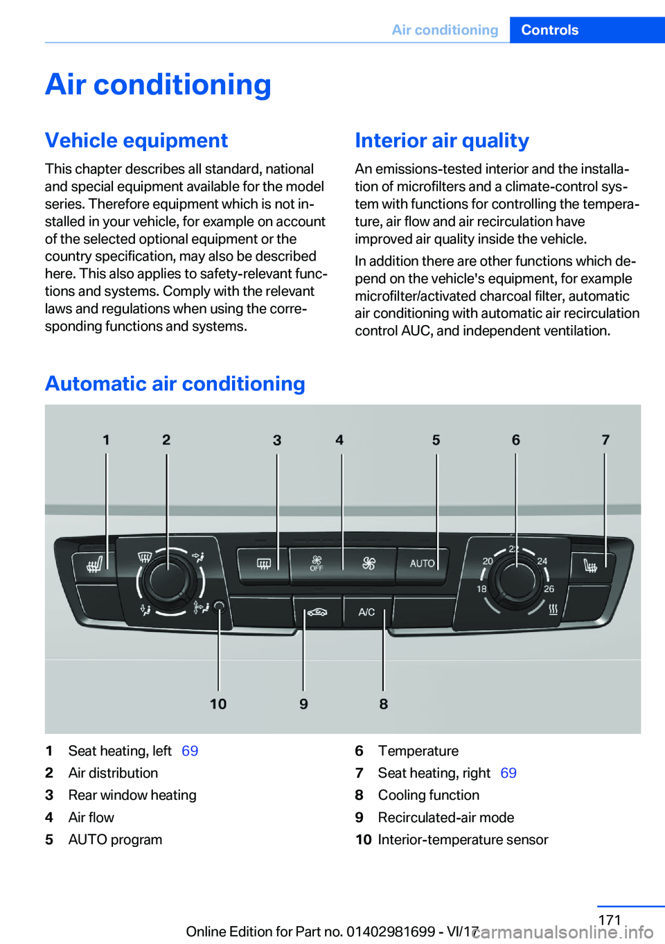 BMW M4 2018  Owners Manual �A�i�r��c�o�n�d�i�t�i�o�n�i�n�g�V�e�h�i�c�l�e��e�q�u�i�p�m�e�n�t
�T�h�i�s� �c�h�a�p�t�e�r� �d�e�s�c�r�i�b�e�s� �a�l�l� �s�t�a�n�d�a�r�d�,� �n�a�t�i�o�n�a�l
�a�n�d� �s�p�e�c�i�a�l� �e�q�u�i�p�m�e�n�t