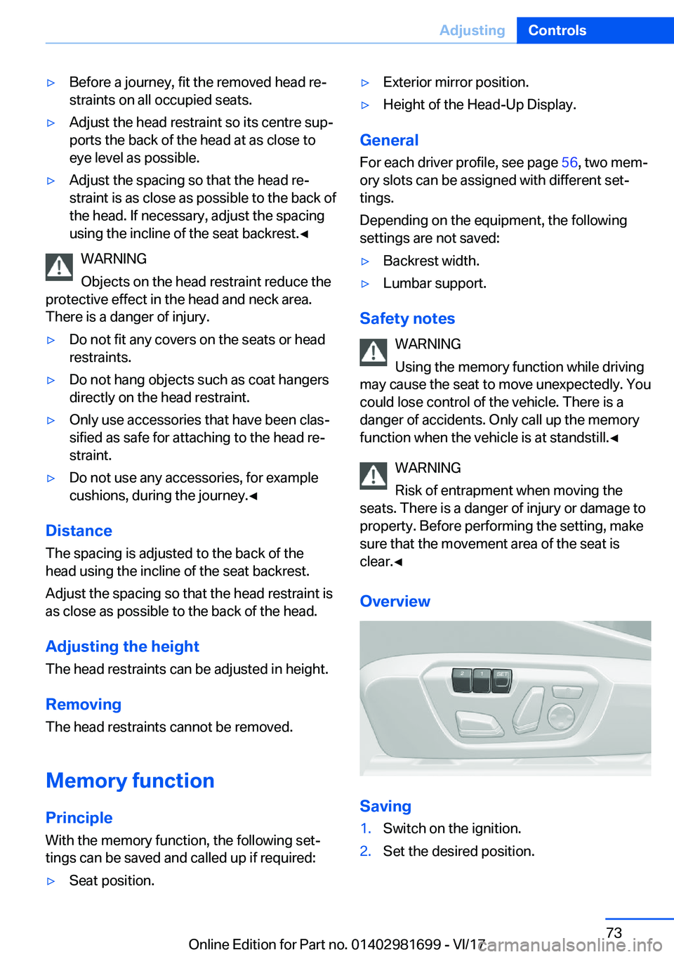 BMW M4 2018 Manual PDF 'y�B�e�f�o�r�e� �a� �j�o�u�r�n�e�y�,� �f�i�t� �t�h�e� �r�e�m�o�v�e�d� �h�e�a�d� �r�ej
�s�t�r�a�i�n�t�s� �o�n� �a�l�l� �o�c�c�u�p�i�e�d� �s�e�a�t�s�.'y�A�d�j�u�s�t� �t�h�e� �h�e�a�d� �r�e�s�t�