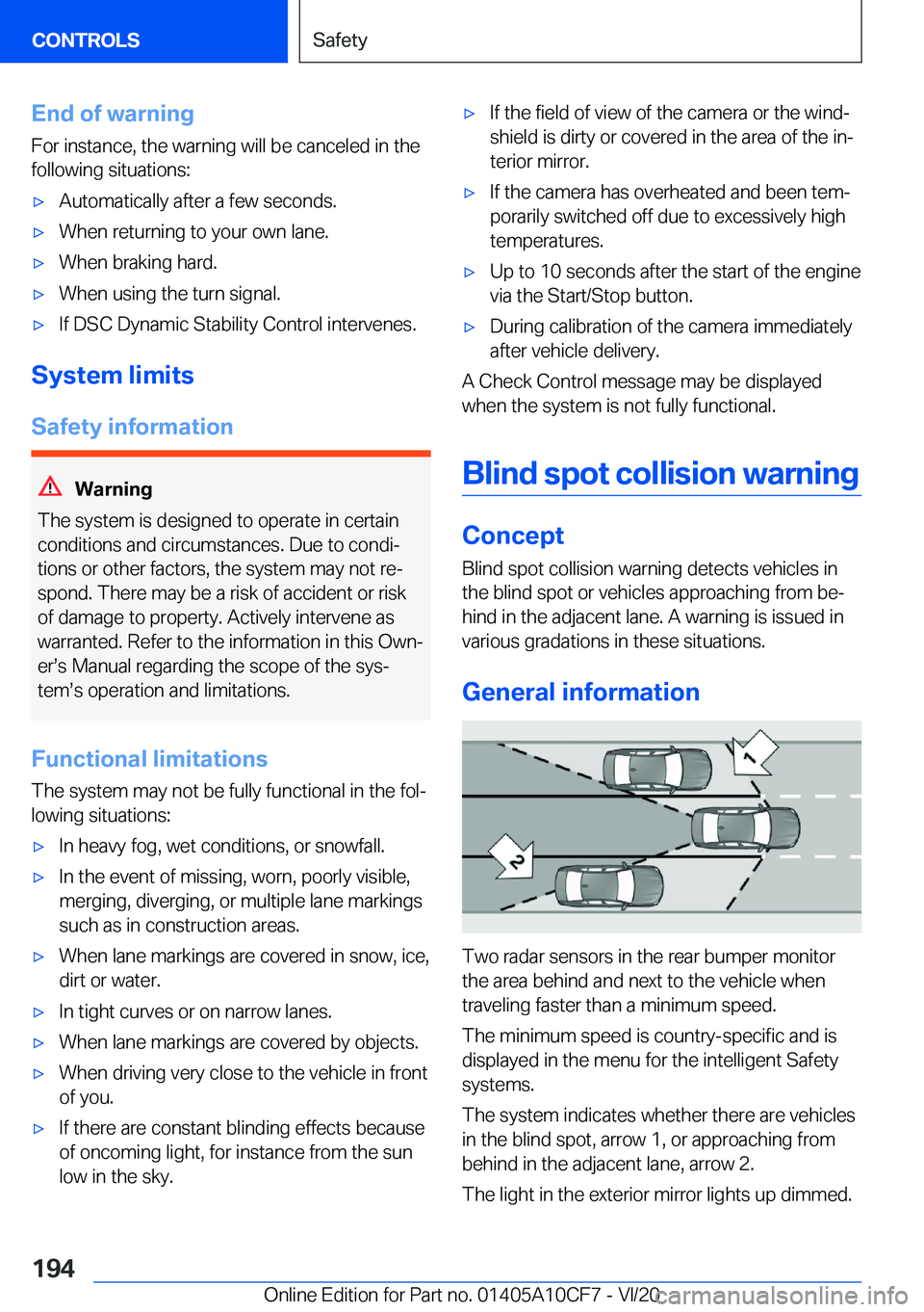BMW M5 2021  Owners Manual �E�n�d��o�f��w�a�r�n�i�n�g
�F�o�r��i�n�s�t�a�n�c�e�,��t�h�e��w�a�r�n�i�n�g��w�i�l�l��b�e��c�a�n�c�e�l�e�d��i�n��t�h�e
�f�o�l�l�o�w�i�n�g��s�i�t�u�a�t�i�o�n�s�:'x�A�u�t�o�m�a�t�i�c�a�l�l