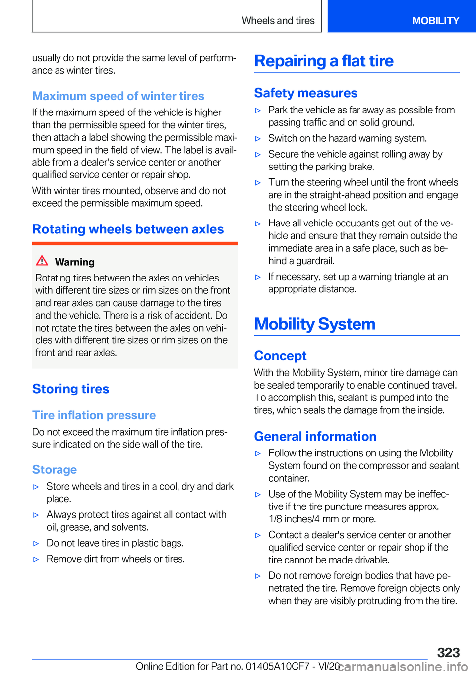 BMW M5 2021  Owners Manual �u�s�u�a�l�l�y��d�o��n�o�t��p�r�o�v�i�d�e��t�h�e��s�a�m�e��l�e�v�e�l��o�f��p�e�r�f�o�r�m#j�a�n�c�e��a�s��w�i�n�t�e�r��t�i�r�e�s�.
�M�a�x�i�m�u�m��s�p�e�e�d��o�f��w�i�n�t�e�r��t�i�r�e�s
