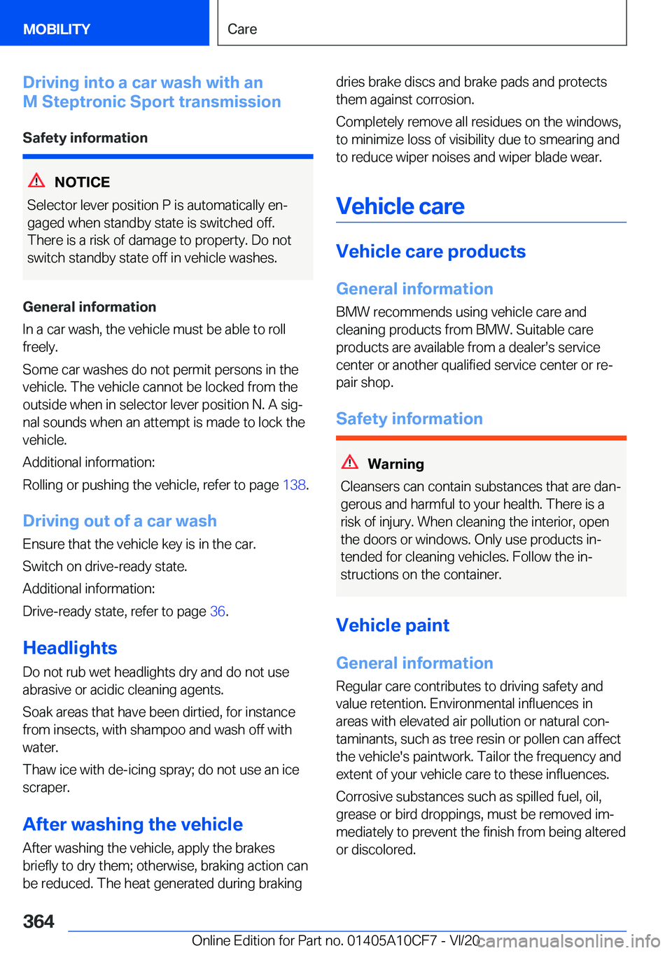BMW M5 2021  Owners Manual �D�r�i�v�i�n�g��i�n�t�o��a��c�a�r��w�a�s�h��w�i�t�h��a�n
�M��S�t�e�p�t�r�o�n�i�c��S�p�o�r�t��t�r�a�n�s�m�i�s�s�i�o�n
�S�a�f�e�t�y��i�n�f�o�r�m�a�t�i�o�n
�N�O�T�I�C�E
�S�e�l�e�c�t�o�r��l�e�v