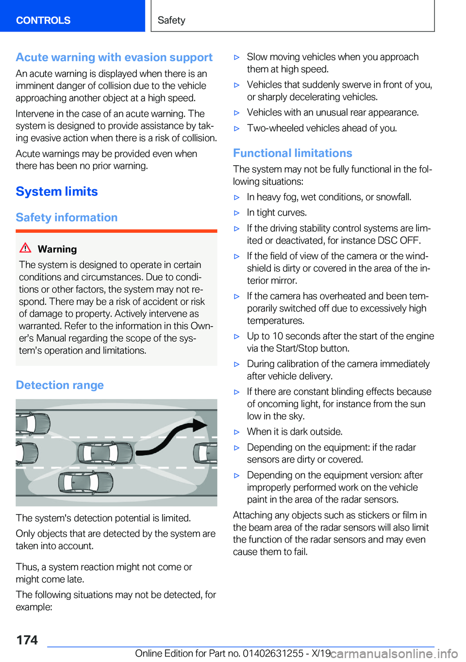 BMW M5 2020  Owners Manual �A�c�u�t�e��w�a�r�n�i�n�g��w�i�t�h��e�v�a�s�i�o�n��s�u�p�p�o�r�t�A�n��a�c�u�t�e��w�a�r�n�i�n�g��i�s��d�i�s�p�l�a�y�e�d��w�h�e�n��t�h�e�r�e��i�s��a�n
�i�m�m�i�n�e�n�t��d�a�n�g�e�r��o�f��
