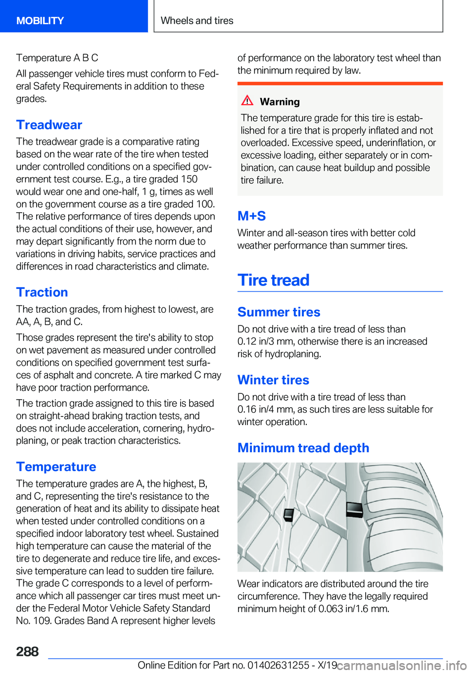BMW M5 2020  Owners Manual �T�e�m�p�e�r�a�t�u�r�e��A��B��C
�A�l�l��p�a�s�s�e�n�g�e�r��v�e�h�i�c�l�e��t�i�r�e�s��m�u�s�t��c�o�n�f�o�r�m��t�o��F�e�d#j
�e�r�a�l��S�a�f�e�t�y��R�e�q�u�i�r�e�m�e�n�t�s��i�n��a�d�d�i�t�i