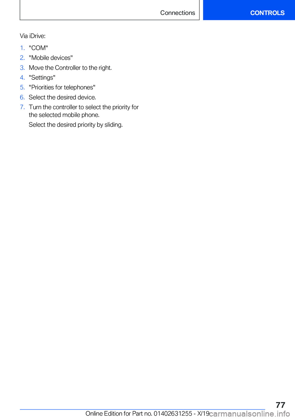 BMW M5 2020 Manual PDF �V�i�a��i�D�r�i�v�e�:�1�.�"�C�O�M�"�2�.�"�M�o�b�i�l�e��d�e�v�i�c�e�s�"�3�.�M�o�v�e��t�h�e��C�o�n�t�r�o�l�l�e�r��t�o��t�h�e��r�i�g�h�t�.�4�.�"�S�e�t�t�i�n�g�s�"�5�.�"