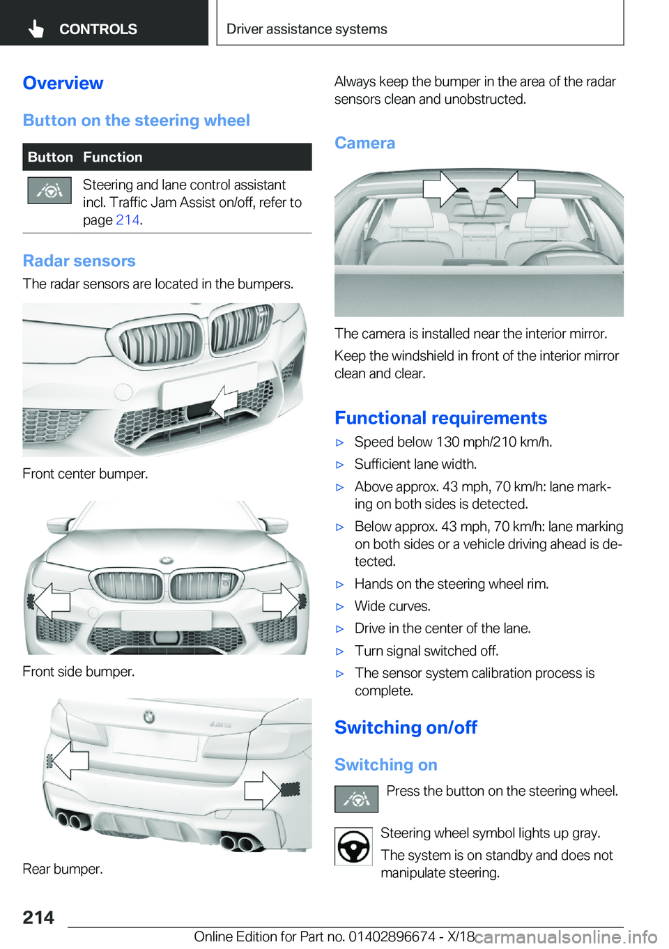 BMW M5 2019  Owners Manual �O�v�e�r�v�i�e�w�B�u�t�t�o�n��o�n��t�h�e��s�t�e�e�r�i�n�g��w�h�e�e�l�B�u�t�t�o�n�F�u�n�c�t�i�o�n�S�t�e�e�r�i�n�g��a�n�d��l�a�n�e��c�o�n�t�r�o�l��a�s�s�i�s�t�a�n�t
�i�n�c�l�.��T�r�a�f�f�i�c��