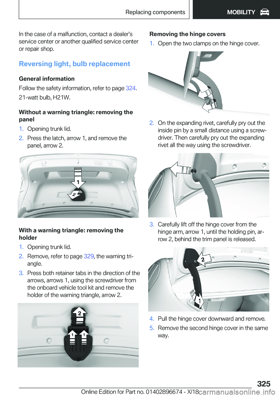 BMW M5 2019  Owners Manual �I�n��t�h�e��c�a�s�e��o�f��a��m�a�l�f�u�n�c�t�i�o�n�,��c�o�n�t�a�c�t��a��d�e�a�l�e�rs�s�s�e�r�v�i�c�e��c�e�n�t�e�r��o�r��a�n�o�t�h�e�r��q�u�a�l�i�f�i�e�d��s�e�r�v�i�c�e��c�e�n�t�e�r�o�r