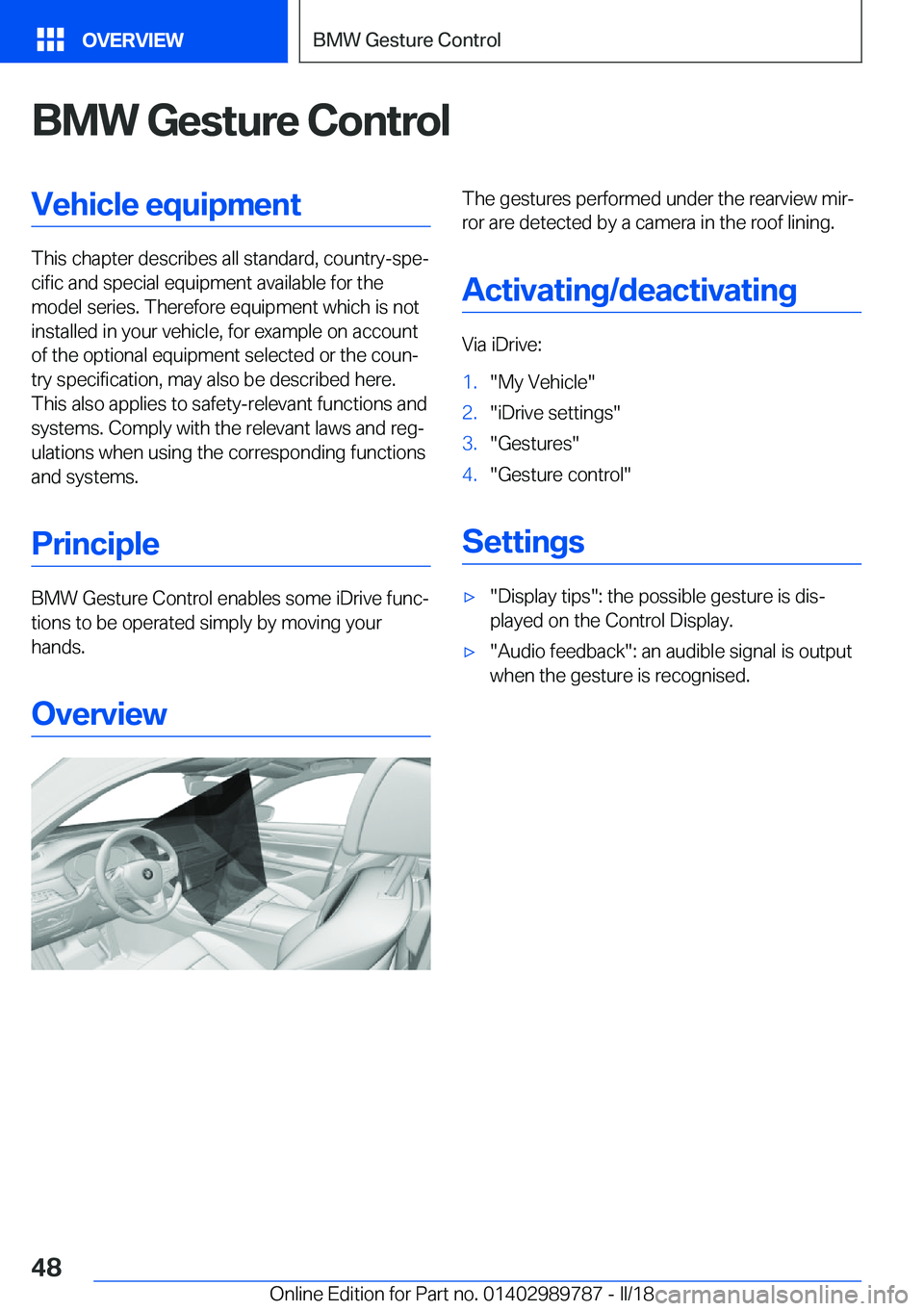 BMW M5 2018 Service Manual �B�M�W��G�e�s�t�u�r�e��C�o�n�t�r�o�l�V�e�h�i�c�l�e��e�q�u�i�p�m�e�n�t
�T�h�i�s��c�h�a�p�t�e�r��d�e�s�c�r�i�b�e�s��a�l�l��s�t�a�n�d�a�r�d�,��c�o�u�n�t�r�y�-�s�p�ej�c�i�f�i�c��a�n�d��s�p�e�c�