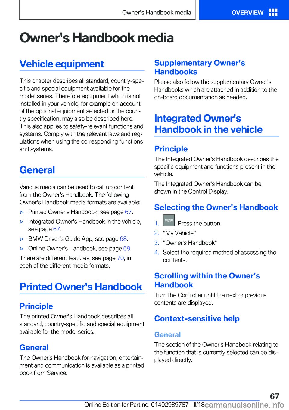 BMW M5 2018 Repair Manual �O�w�n�e�r�'�s��H�a�n�d�b�o�o�k��m�e�d�i�a�V�e�h�i�c�l�e��e�q�u�i�p�m�e�n�t
�T�h�i�s��c�h�a�p�t�e�r��d�e�s�c�r�i�b�e�s��a�l�l��s�t�a�n�d�a�r�d�,��c�o�u�n�t�r�y�-�s�p�ej�c�i�f�i�c��a�n�d�