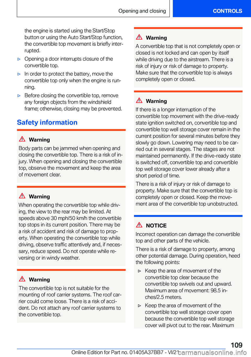 BMW M8 2022  Owners Manual �t�h�e��e�n�g�i�n�e��i�s��s�t�a�r�t�e�d��u�s�i�n�g��t�h�e��S�t�a�r�t�/�S�t�o�p�b�u�t�t�o�n��o�r��u�s�i�n�g��t�h�e��A�u�t�o��S�t�a�r�t�/�S�t�o�p��f�u�n�c�t�i�o�n�,�t�h�e��c�o�n�v�e�r�t�i�b