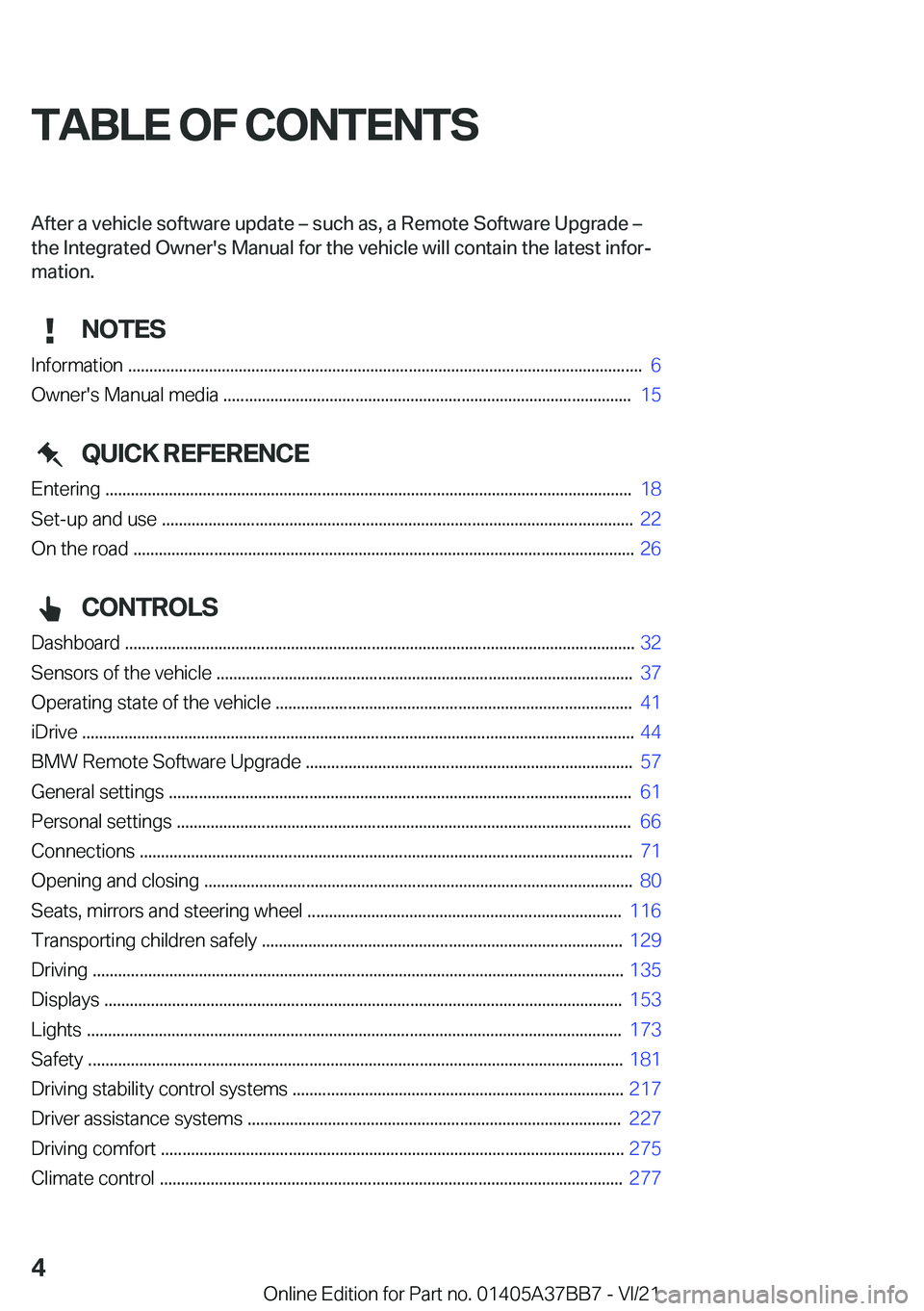 BMW M8 2022  Owners Manual �T�A�B�L�E��O�F��C�O�N�T�E�N�T�S�A�f�t�e�r��a��v�e�h�i�c�l�e��s�o�f�t�w�a�r�e��u�p�d�a�t�e�m��s�u�c�h��a�s�,��a��R�e�m�o�t�e��S�o�f�t�w�a�r�e��U�p�g�r�a�d�e�m
�t�h�e��*�n�t�e�g�r�a�t�