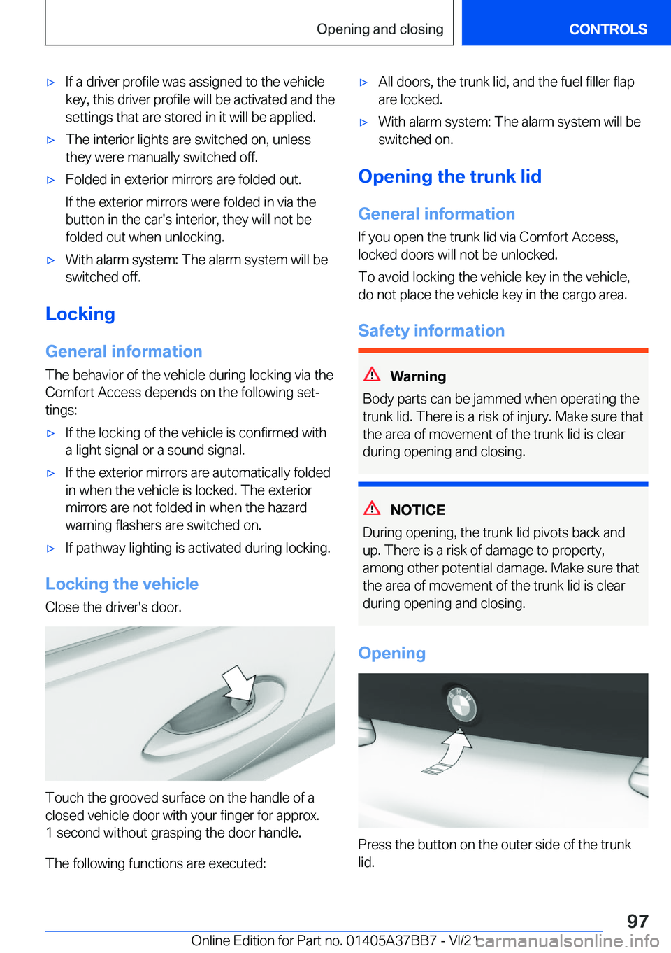 BMW M8 2022  Owners Manual 'x�I�f��a��d�r�i�v�e�r��p�r�o�f�i�l�e��w�a�s��a�s�s�i�g�n�e�d��t�o��t�h�e��v�e�h�i�c�l�e
�k�e�y�,��t�h�i�s��d�r�i�v�e�r��p�r�o�f�i�l�e��w�i�l�l��b�e��a�c�t�i�v�a�t�e�d��a�n�d��t�h�