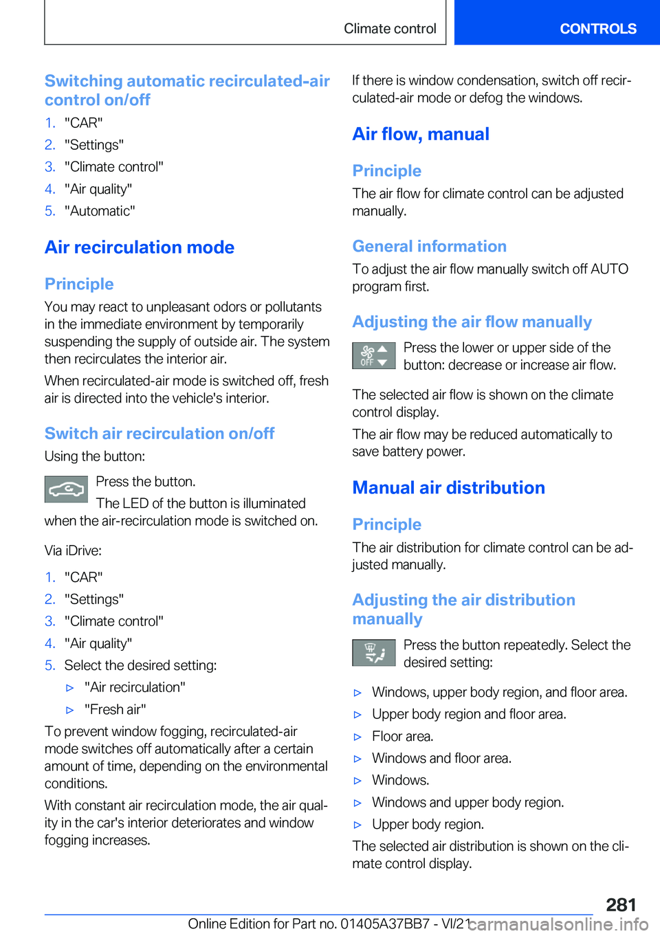 BMW M8 CONVERTIBLE 2022  Owners Manual �S�w�i�t�c�h�i�n�g��a�u�t�o�m�a�t�i�c��r�e�c�i�r�c�u�l�a�t�e�d�-�a�i�r
�c�o�n�t�r�o�l��o�n�/�o�f�f�1�.�"�C�A�R�"�2�.�"�S�e�t�t�i�n�g�s�"�3�.�"�C�l�i�m�a�t�e��c�o�n�t�r�o�l�"
