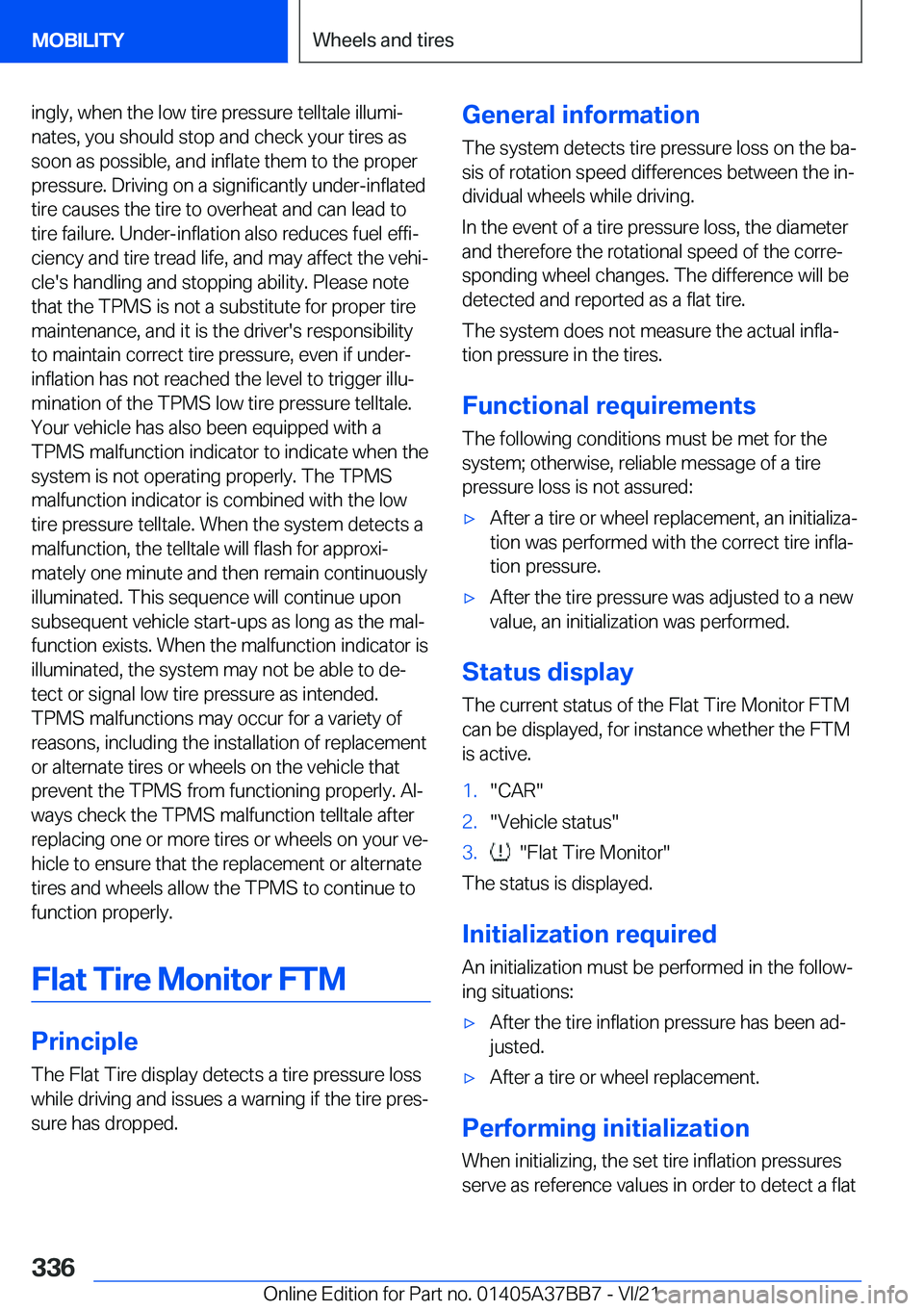 BMW M8 CONVERTIBLE 2022  Owners Manual �i�n�g�l�y�,��w�h�e�n��t�h�e��l�o�w��t�i�r�e��p�r�e�s�s�u�r�e��t�e�l�l�t�a�l�e��i�l�l�u�m�i#j�n�a�t�e�s�,��y�o�u��s�h�o�u�l�d��s�t�o�p��a�n�d��c�h�e�c�k��y�o�u�r��t�i�r�e�s��a�s
�s�o�o�