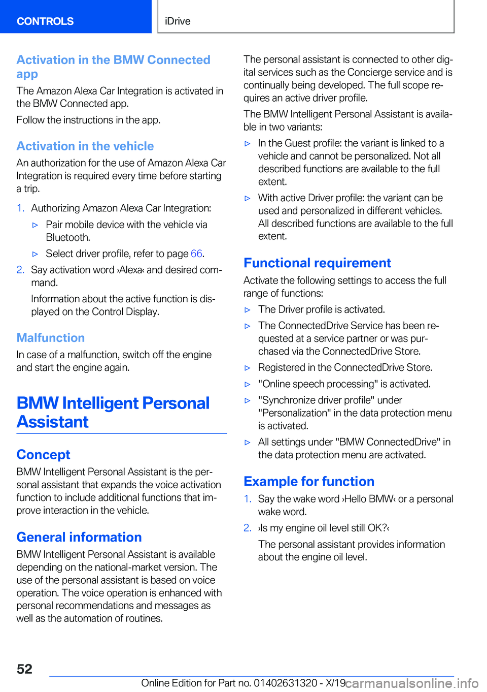 BMW M8 COUPE 2020 Workshop Manual �A�c�t�i�v�a�t�i�o�n��i�n��t�h�e��B�M�W��C�o�n�n�e�c�t�e�d
�a�p�p
�T�h�e��A�m�a�z�o�n��A�l�e�x�a��C�a�r��I�n�t�e�g�r�a�t�i�o�n��i�s��a�c�t�i�v�a�t�e�d��i�n
�t�h�e��B�M�W��C�o�n�n�e�c�t�e�
