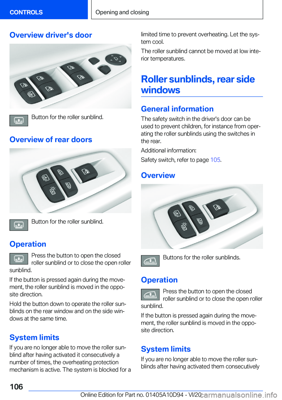 BMW M8 GRAN COUPE 2021  Owners Manual �O�v�e�r�v�i�e�w��d�r�i�v�e�r�'�s��d�o�o�r
�B�u�t�t�o�n��f�o�r��t�h�e��r�o�l�l�e�r��s�u�n�b�l�i�n�d�.
�O�v�e�r�v�i�e�w��o�f��r�e�a�r��d�o�o�r�s
�B�u�t�t�o�n��f�o�r��t�h�e��r�o�l�l�e�r�