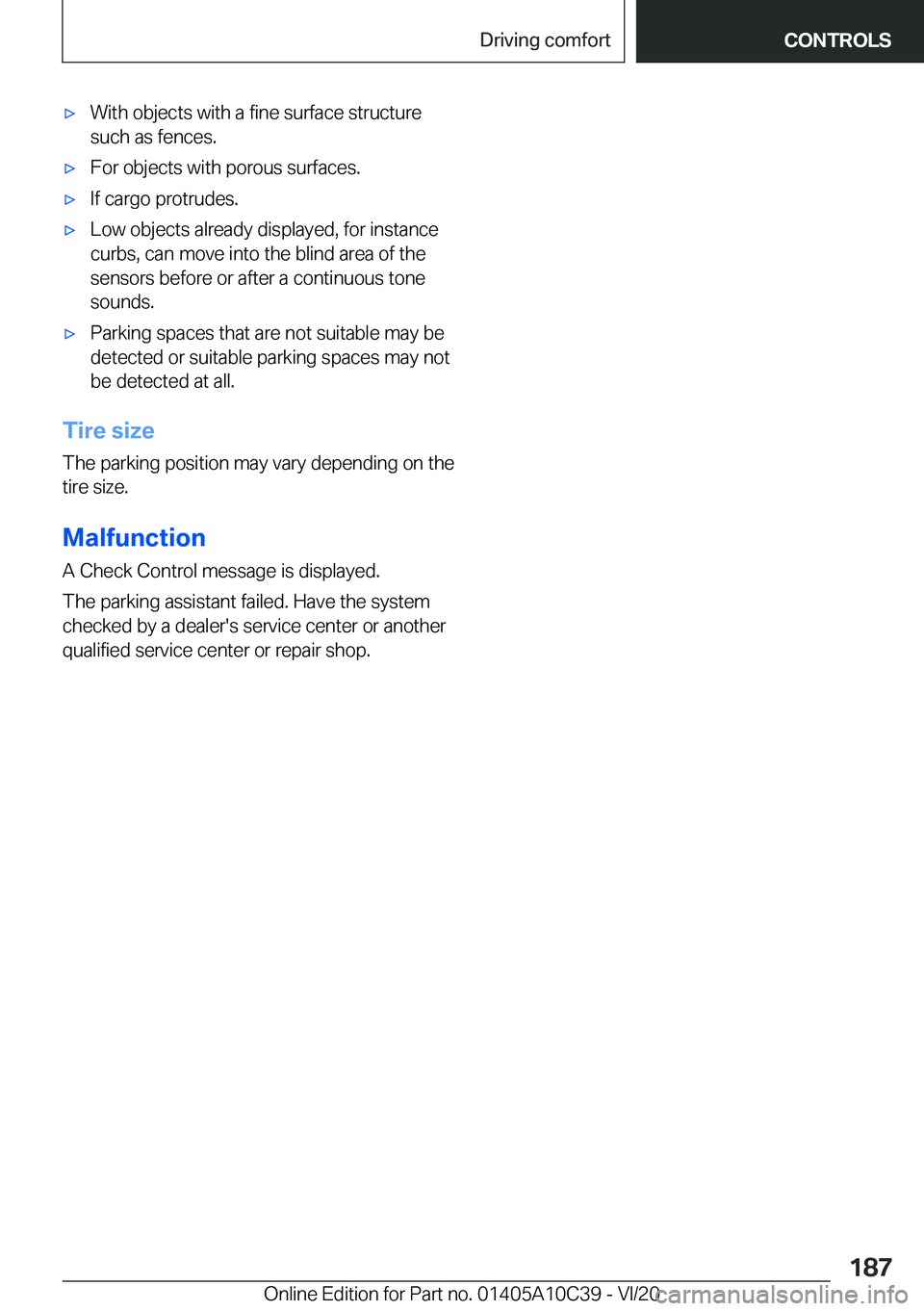 BMW X1 2021  Owners Manual 'x�W�i�t�h��o�b�j�e�c�t�s��w�i�t�h��a��f�i�n�e��s�u�r�f�a�c�e��s�t�r�u�c�t�u�r�e
�s�u�c�h��a�s��f�e�n�c�e�s�.'x�F�o�r��o�b�j�e�c�t�s��w�i�t�h��p�o�r�o�u�s��s�u�r�f�a�c�e�s�.'x�