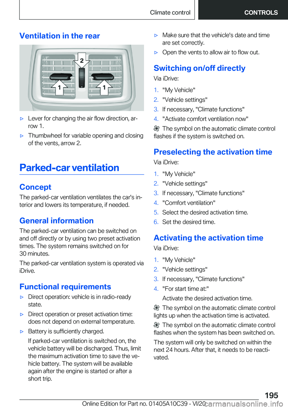 BMW X1 2021  Owners Manual �V�e�n�t�i�l�a�t�i�o�n��i�n��t�h�e��r�e�a�r'x�L�e�v�e�r��f�o�r��c�h�a�n�g�i�n�g��t�h�e��a�i�r��f�l�o�w��d�i�r�e�c�t�i�o�n�,��a�r#j
�r�o�w��1�.'x�T�h�u�m�b�w�h�e�e�l��f�o�r��v�a�r�