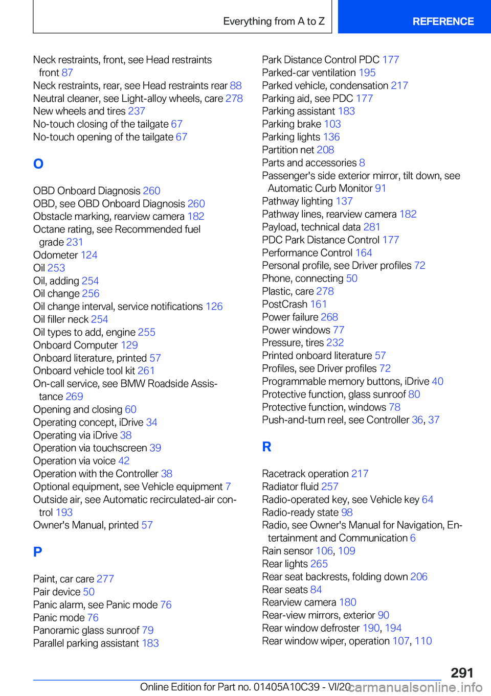 BMW X1 2021  Owners Manual �N�e�c�k��r�e�s�t�r�a�i�n�t�s�,��f�r�o�n�t�,��s�e�e��H�e�a�d��r�e�s�t�r�a�i�n�t�s�f�r�o�n�t� �8�7�
�N�e�c�k��r�e�s�t�r�a�i�n�t�s�,��r�e�a�r�,��s�e�e��H�e�a�d��r�e�s�t�r�a�i�n�t�s��r�e�a�r