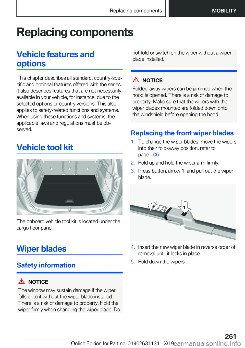 BMW X1 2020  Owners Manual �R�e�p�l�a�c�i�n�g��c�o�m�p�o�n�e�n�t�s�V�e�h�i�c�l�e��f�e�a�t�u�r�e�s��a�n�d�o�p�t�i�o�n�s
�T�h�i�s��c�h�a�p�t�e�r��d�e�s�c�r�i�b�e�s��a�l�l��s�t�a�n�d�a�r�d�,��c�o�u�n�t�r�y�-�s�p�e#j�c�i�f�